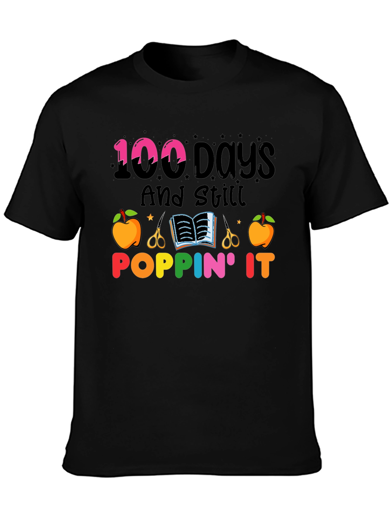 100 Days And Still Poppin It T-Shirt