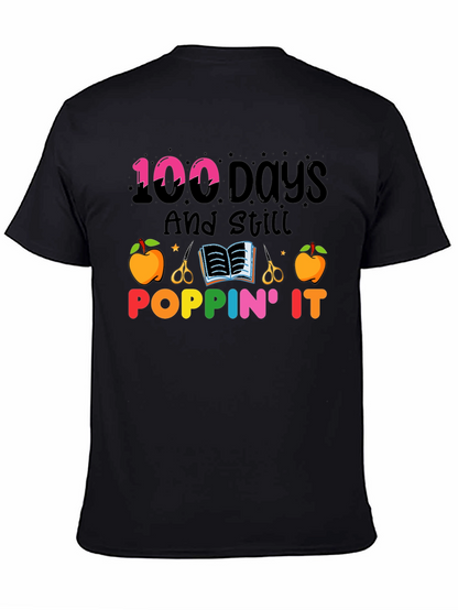 100 Days And Still Poppin It T-Shirt