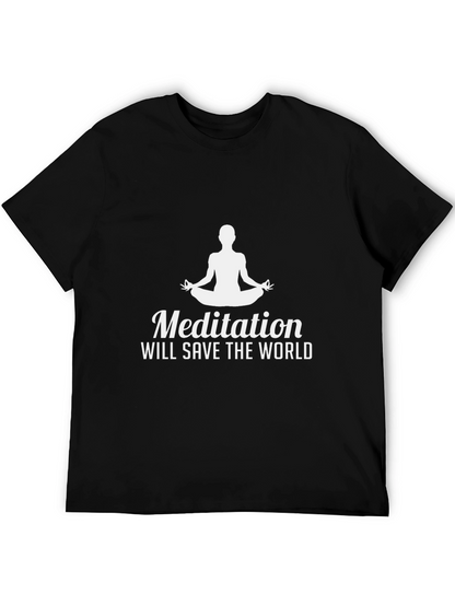 Meditation Will Save the World Graphic Tee