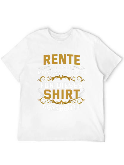 Rente German Retirement T-Shirt