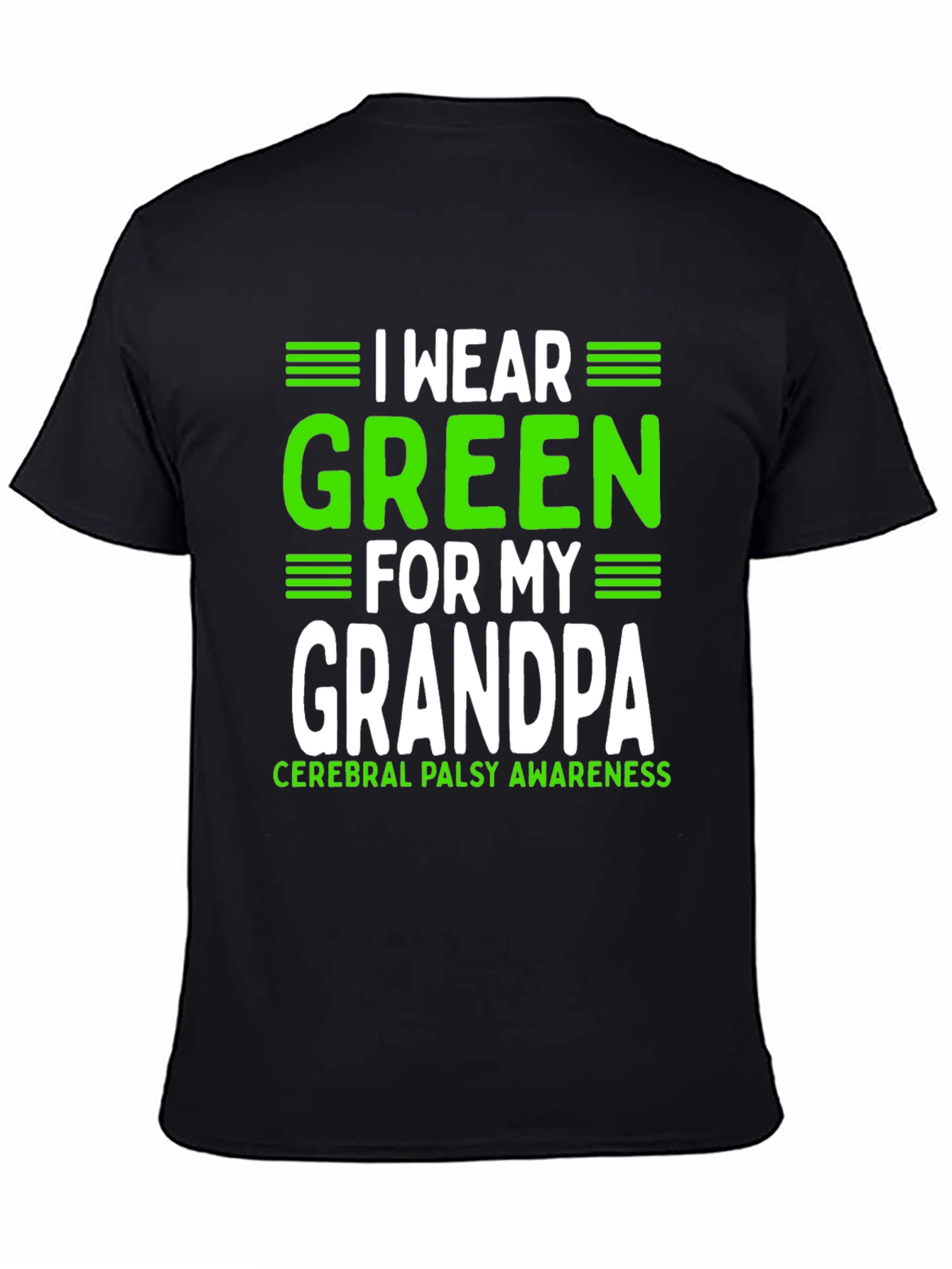 Green for Grandpa Cerebral Palsy Awareness T-Shirt