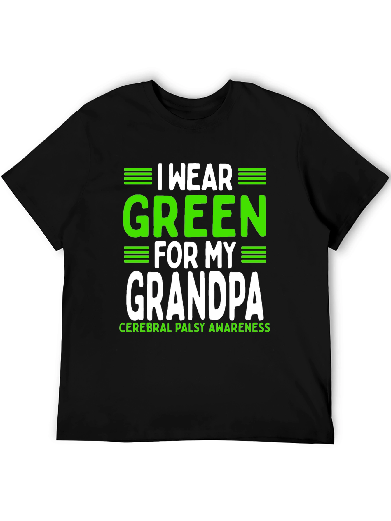 Green for Grandpa Cerebral Palsy Awareness T-Shirt