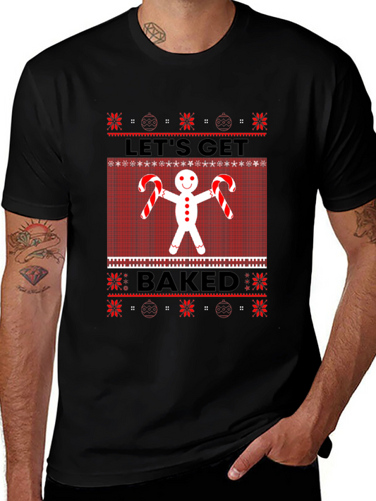 Lets Get Baked Christmas T-Shirt - Gingerbread Man Ugly Sweater Tee