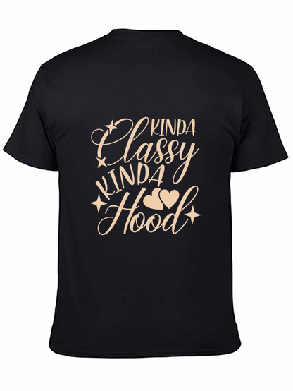 Kinda Classy Kinda Hood Graphic T-Shirt