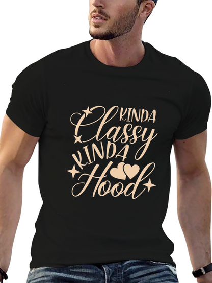 Kinda Classy Kinda Hood Graphic T-Shirt