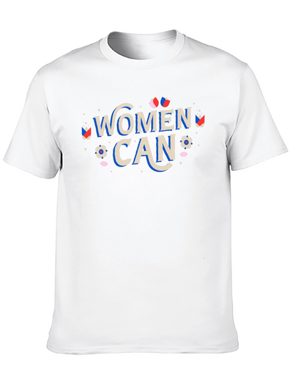 Women Can Graphic T-Shirt - Empowering Design