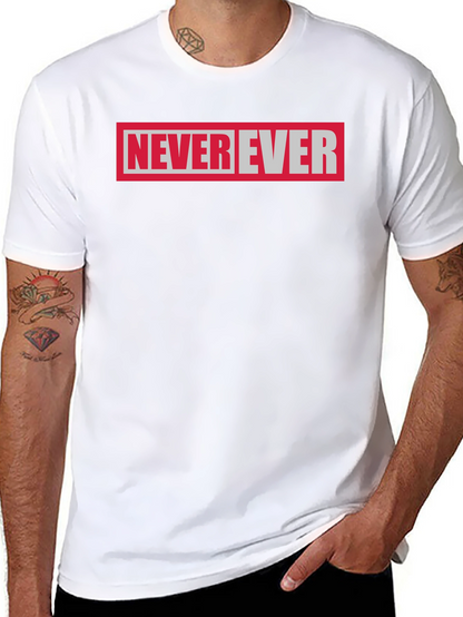 Never Ever Graphic Tee - Black Cotton T-Shirt