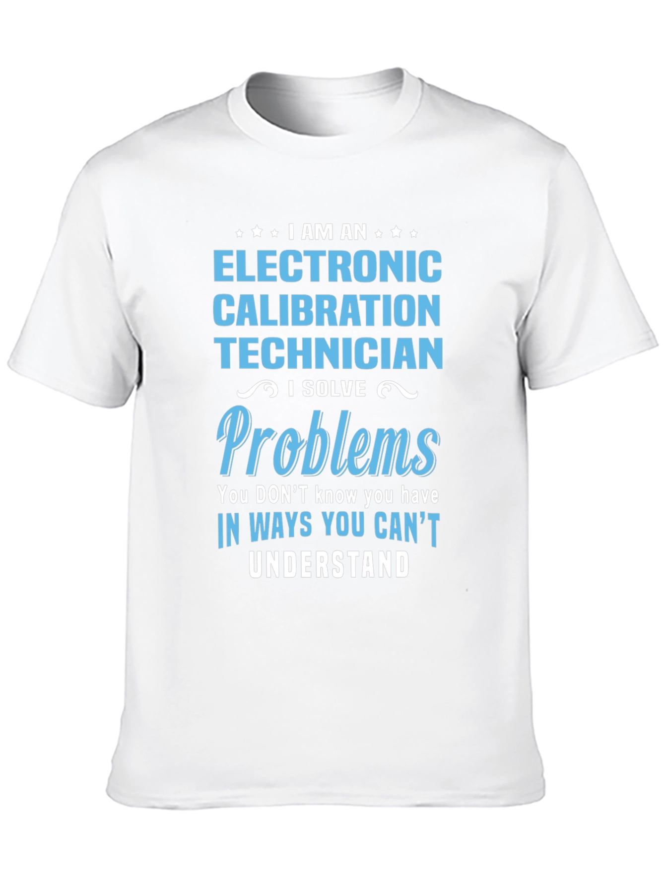 Electronic Calibration Technician T-Shirt