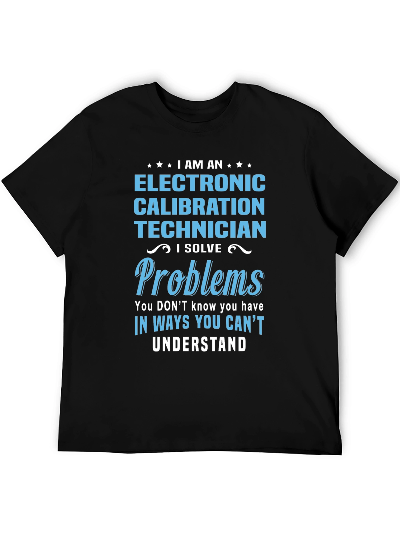 Electronic Calibration Technician T-Shirt