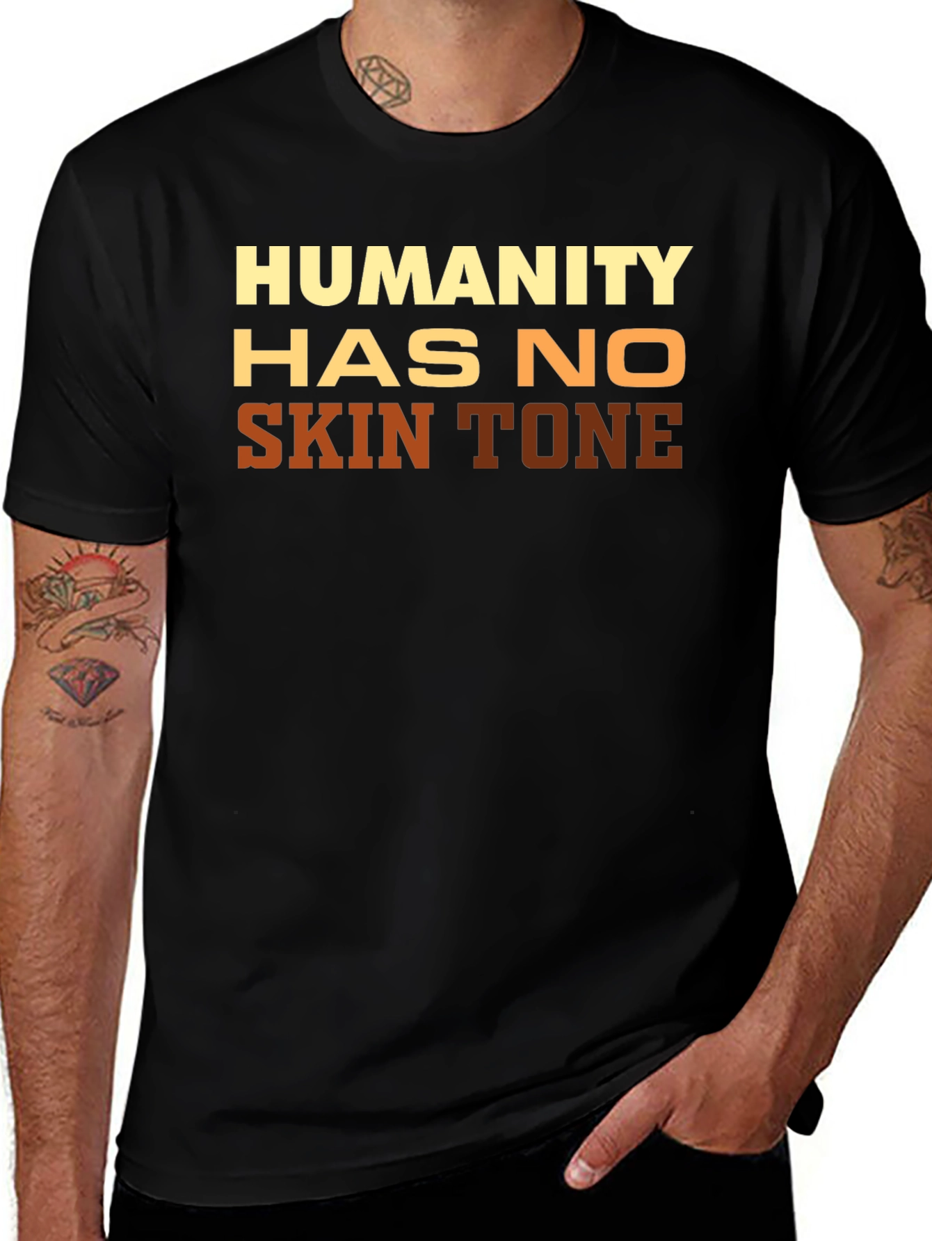 Humanity Has No Skin Tone Graphic Tee