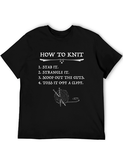 Funny Knitting T-Shirt - How To Knit Sarcastic Tee
