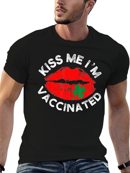 Kiss Me Im Vaccinated T-Shirt St. Patricks Day