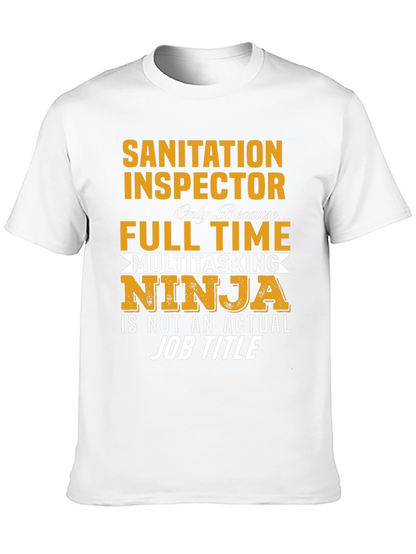 Sanitation Inspector T-Shirt Multitasking Ninja Job