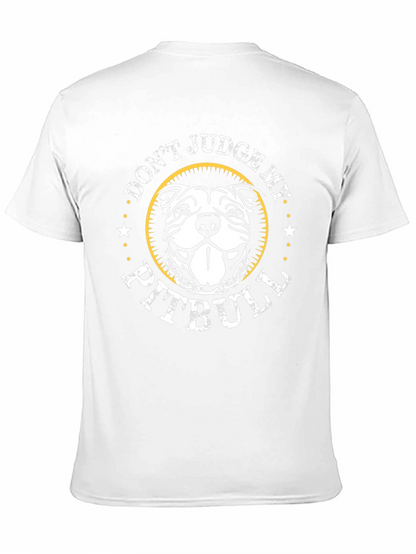 Dont Judge My Pitbull Graphic Tee
