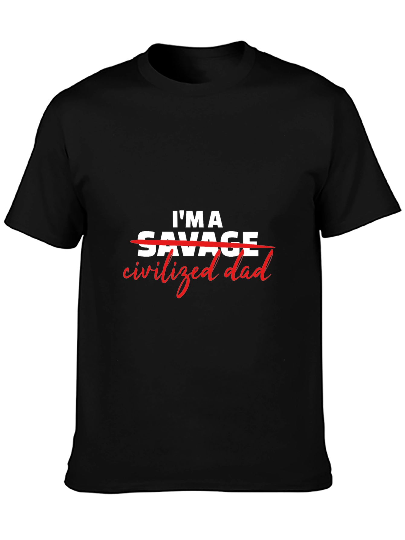 Civilized Dad T-Shirt