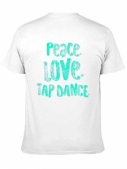 Peace Love Tap Dance Black T-Shirt