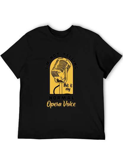 Opera Voice T-Shirt - Funny Singer Tee