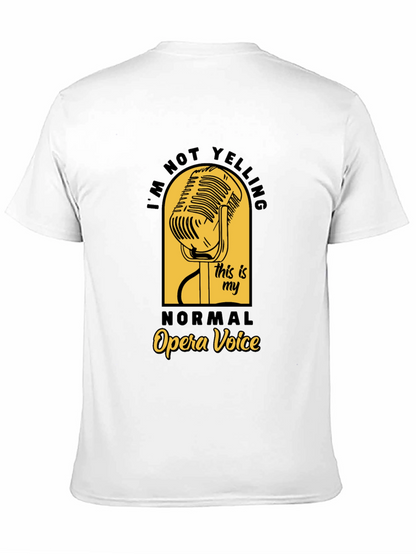 Opera Voice T-Shirt - Funny Singer Tee