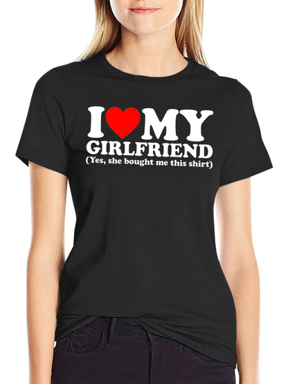 I Heart My Girlfriend T-Shirt