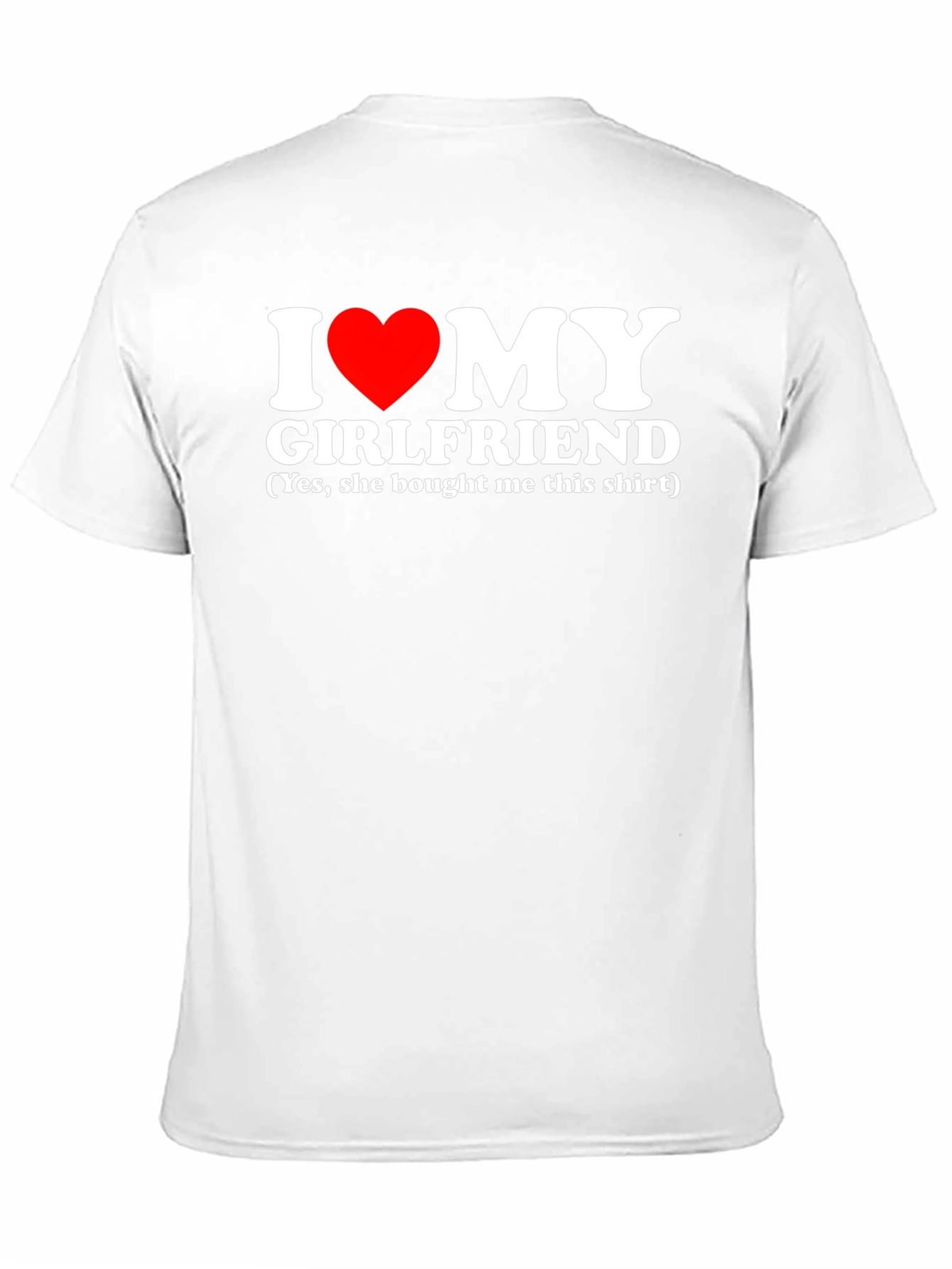 I Heart My Girlfriend T-Shirt