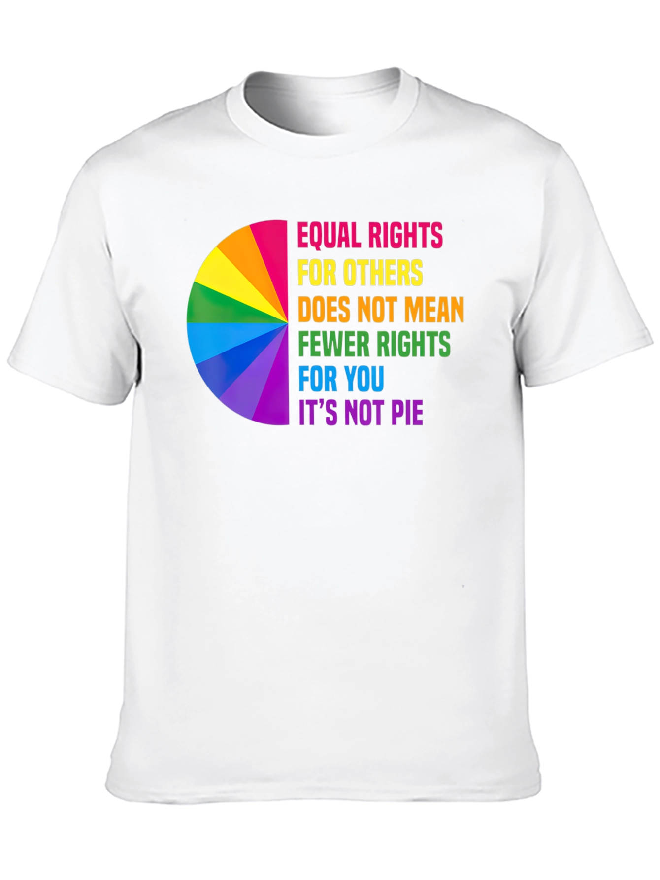 Equal Rights Rainbow Pie Chart T-Shirt