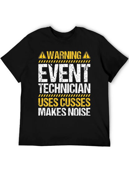 Event Technician Warning T-Shirt