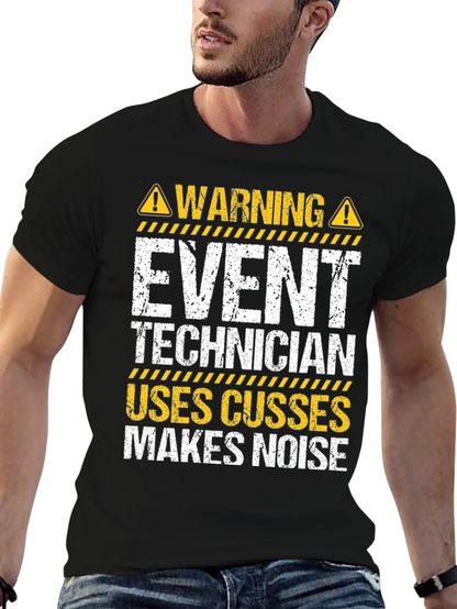 Event Technician Warning T-Shirt
