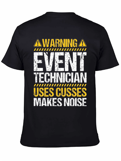 Event Technician Warning T-Shirt
