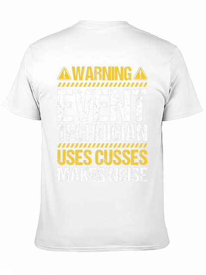 Event Technician Warning T-Shirt