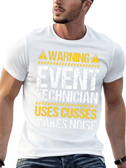 Event Technician Warning T-Shirt