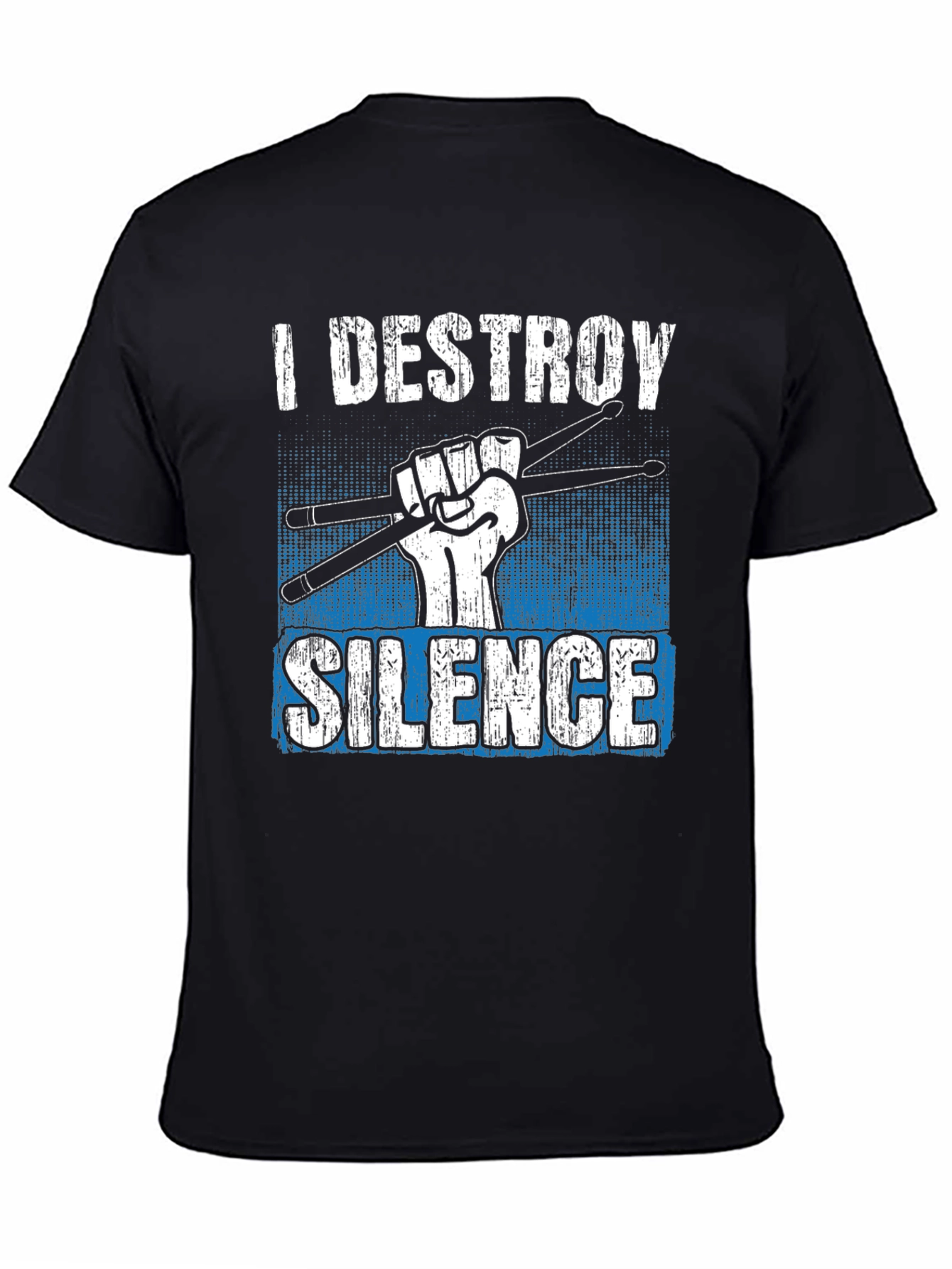I Destroy Silence Drummer T-Shirt - Music Lover Tee