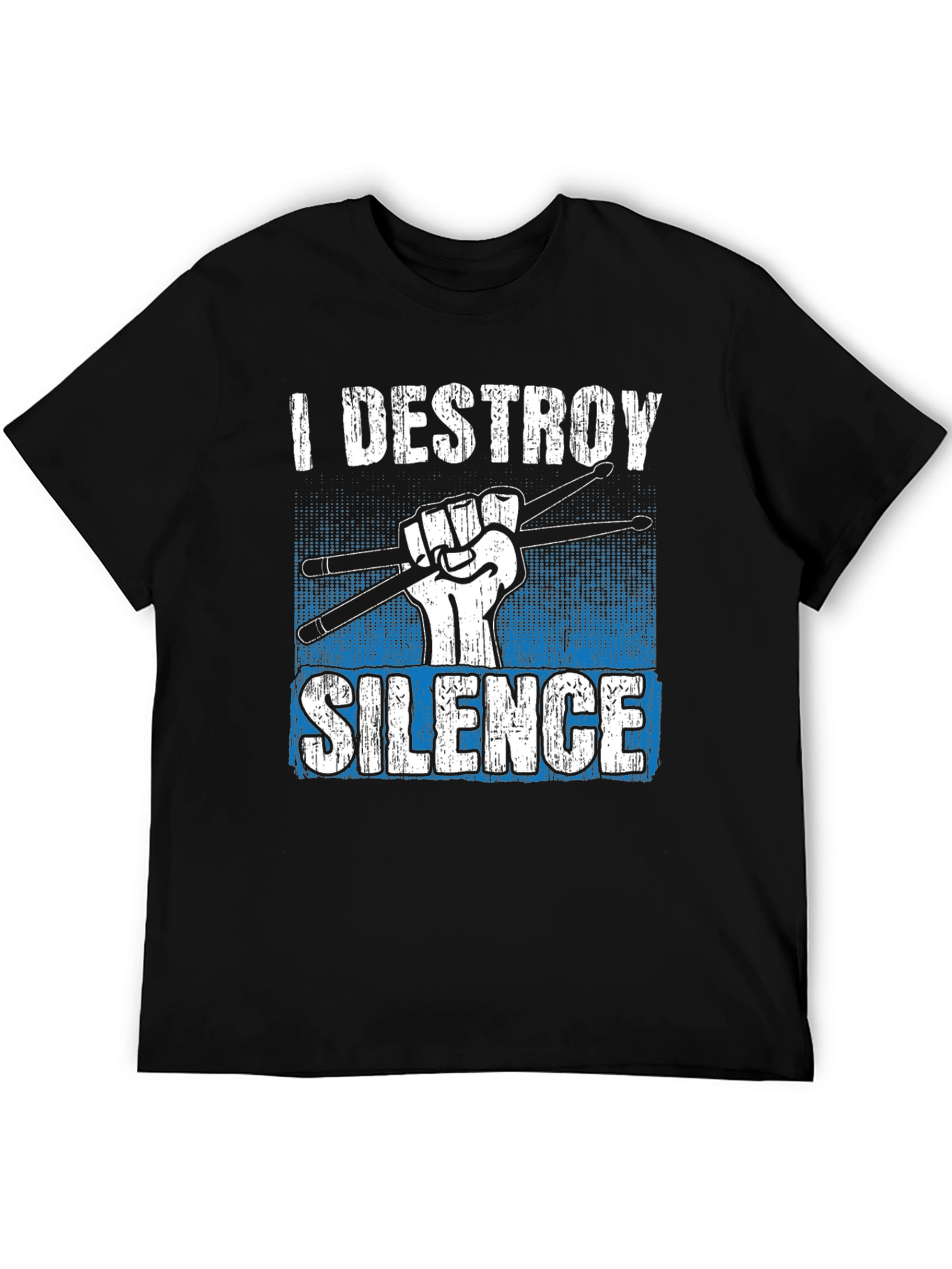 I Destroy Silence Drummer T-Shirt - Music Lover Tee