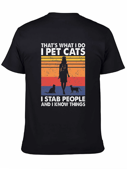I Pet Cats T-Shirt - Funny Novelty Tee