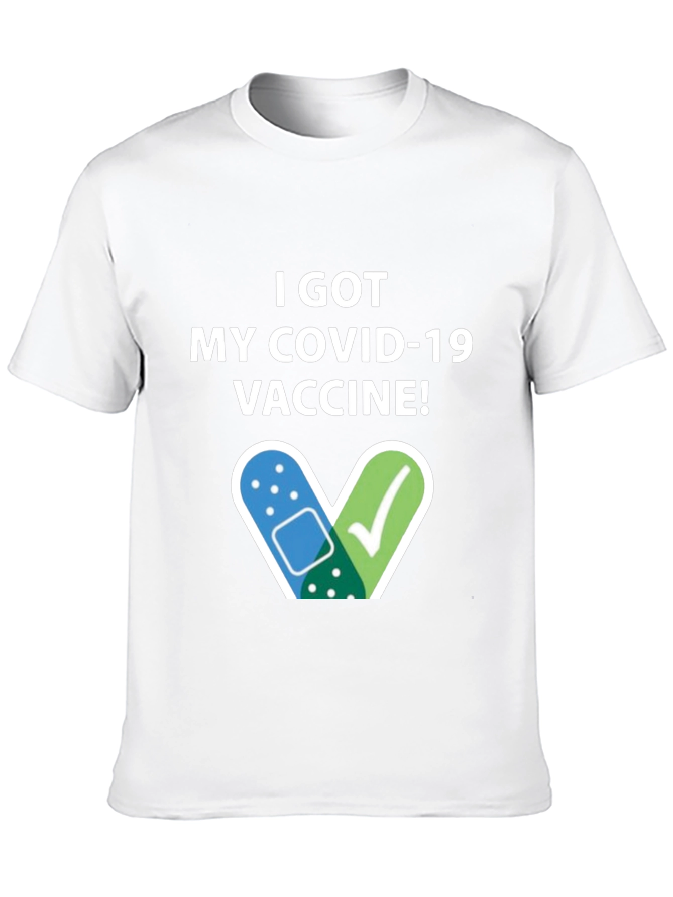 I Got My COVID-19 Vaccine! T-Shirt
