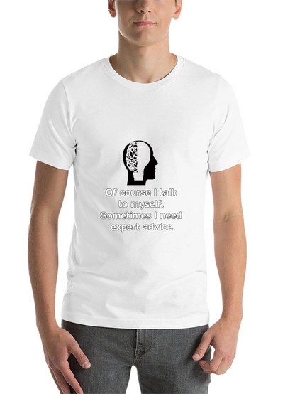 Expert Advice T-Shirt - Funny Brain Tee
