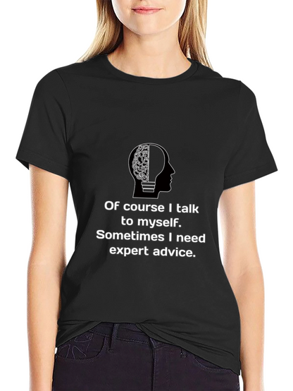 Expert Advice T-Shirt - Funny Brain Tee