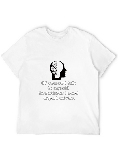 Expert Advice T-Shirt - Funny Brain Tee