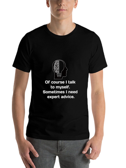 Expert Advice T-Shirt - Funny Brain Tee