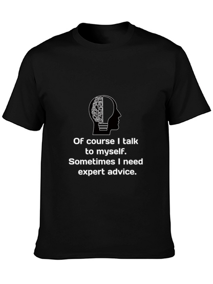 Expert Advice T-Shirt - Funny Brain Tee