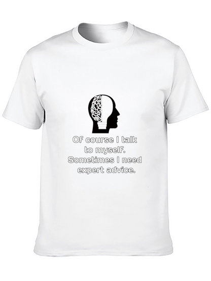 Expert Advice T-Shirt - Funny Brain Tee