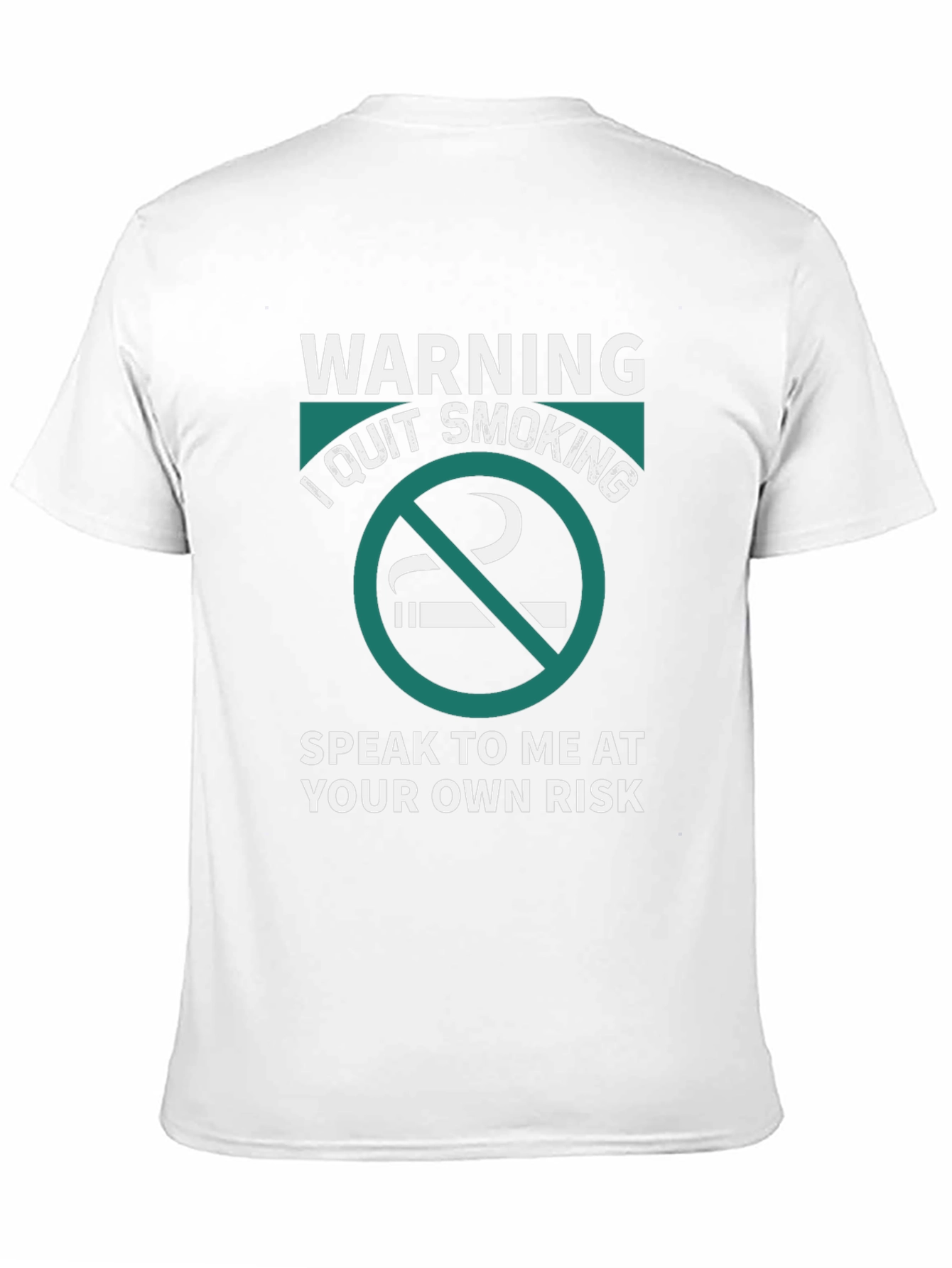 Warning: I Quit Smoking - Graphic T-Shirt