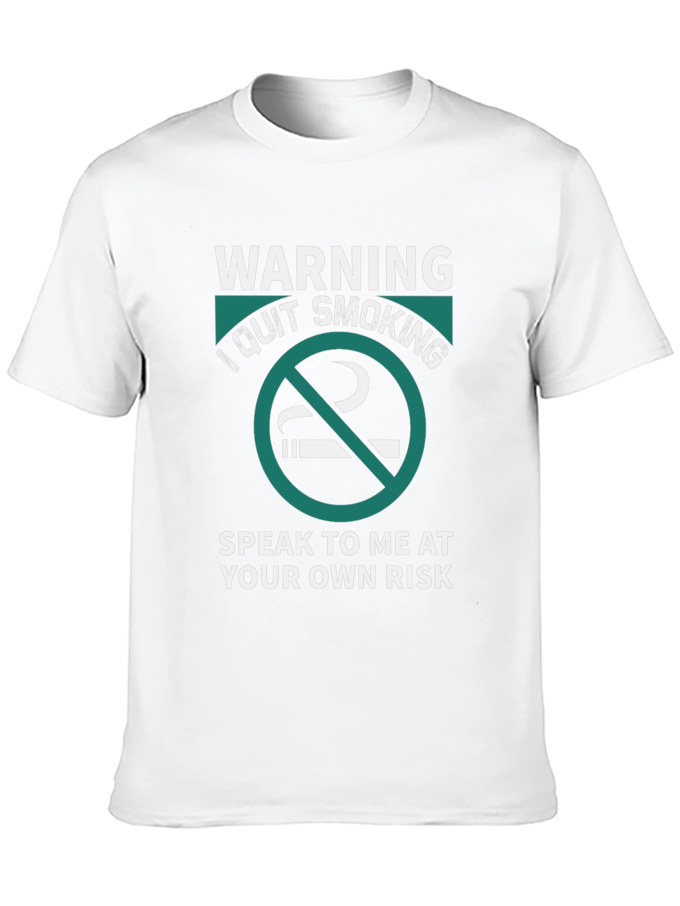 Warning: I Quit Smoking - Graphic T-Shirt