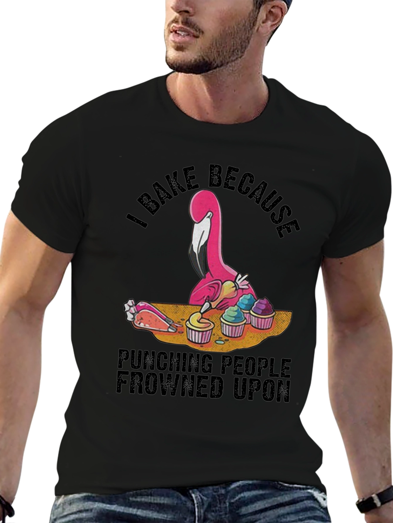 I Bake Because Punching People Frowned Upon Black T-Shirt