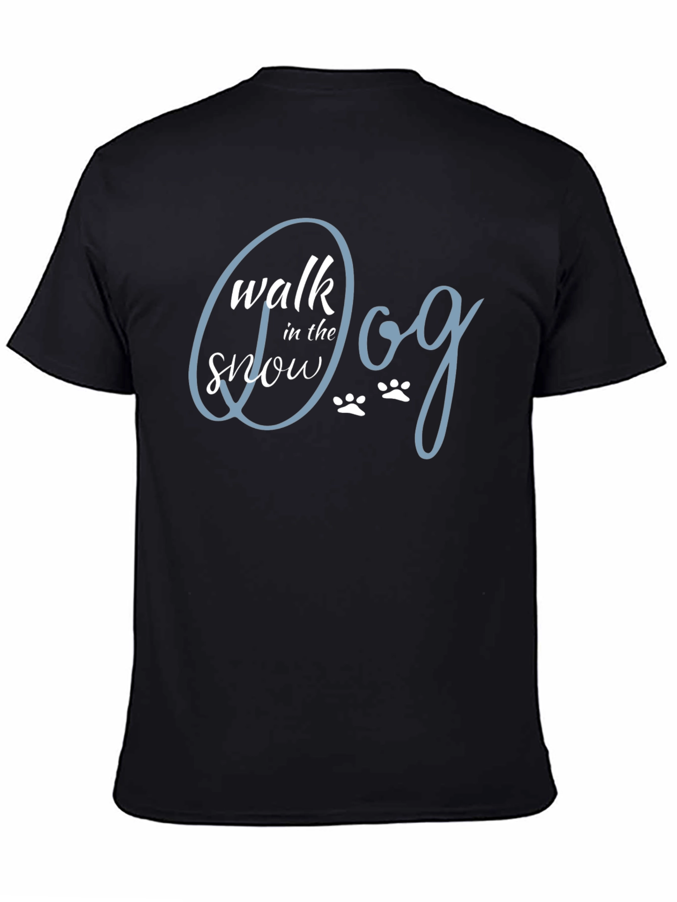 Walk the Dog in the Snow T-Shirt