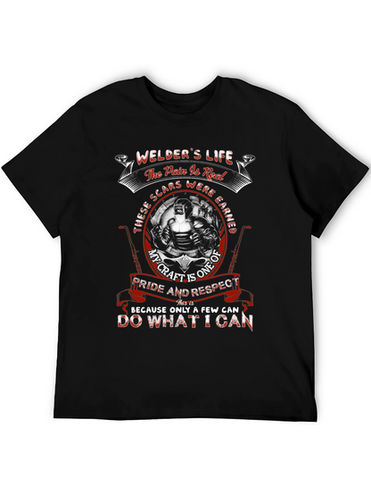Welders Life T-Shirt - Pride & Respect