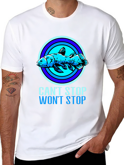 Cant Stop Wont Stop Coelacanth T-Shirt