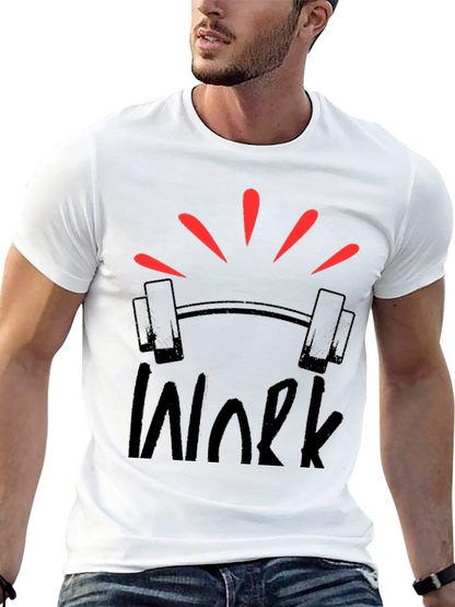 Work Barbell Graphic T-Shirt - Gym Motivation