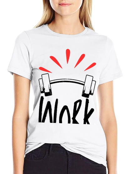 Work Barbell Graphic T-Shirt - Gym Motivation