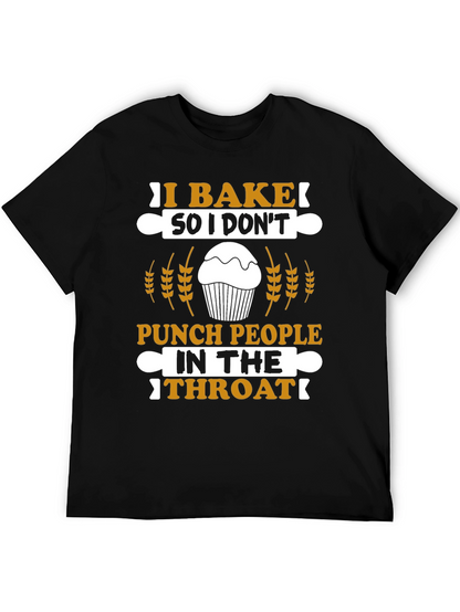 I Bake T-Shirt - Funny Baking Apparel