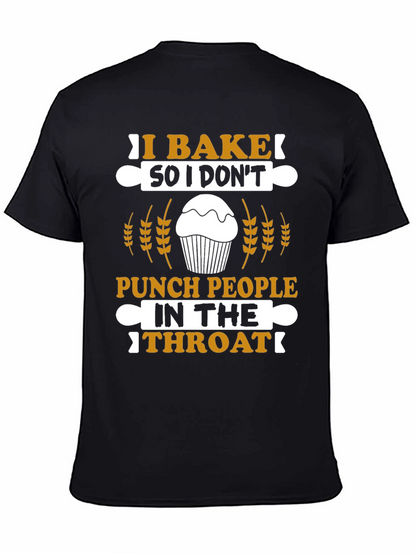 I Bake T-Shirt - Funny Baking Apparel